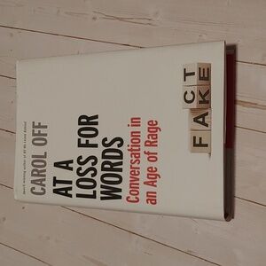 3/$13 At A Loss Of Words Conversation In An Age Of Rage Carol Off Adult Book